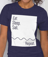 Load image into Gallery viewer, Eat. Sleep. Sail. Repeat. | Women&#39;s Premium T-shirt